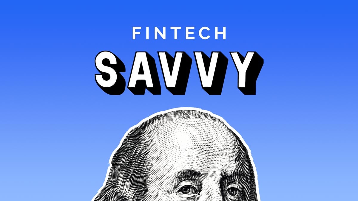 Introducing Fintech Savvy, Episode 1